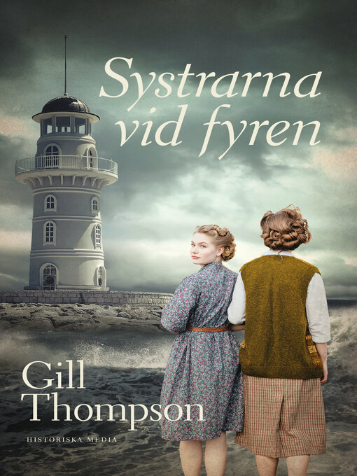Titeldetaljer för Systrarna vid fyren av Gill Thompson - Tillgänglig